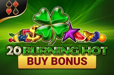 20 Burning Hot Buy Bonus